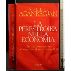 LA PERESTROJKA NELLA ECONOMIA