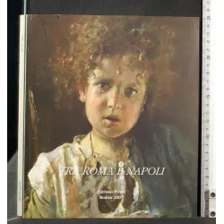 TRA ROMA E NAPOLI ALESSIO PONTI GALLERIA D'ARTE ROMA 2007