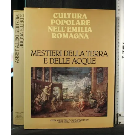 MESTIERI DELLA TERRA E DELLE ACQUE