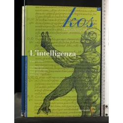 KOS CULTURA MEDICINA SCIENZE UMANE L'INTELLIGENZA N. 18 GENNAIO