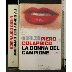 LA DONNA DEL CAMPIONE