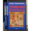 TUTANKHAMEN IL FARAONE DIMENTICATO