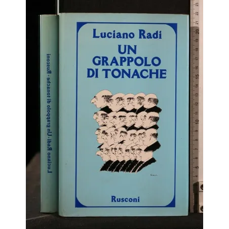 UN GRAPPOLO DI TONACHE