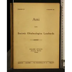 ATTI DELLA SOCIETA' OFTALMOLOGICA LOMBARDA VOLUME 8 (NUOVA