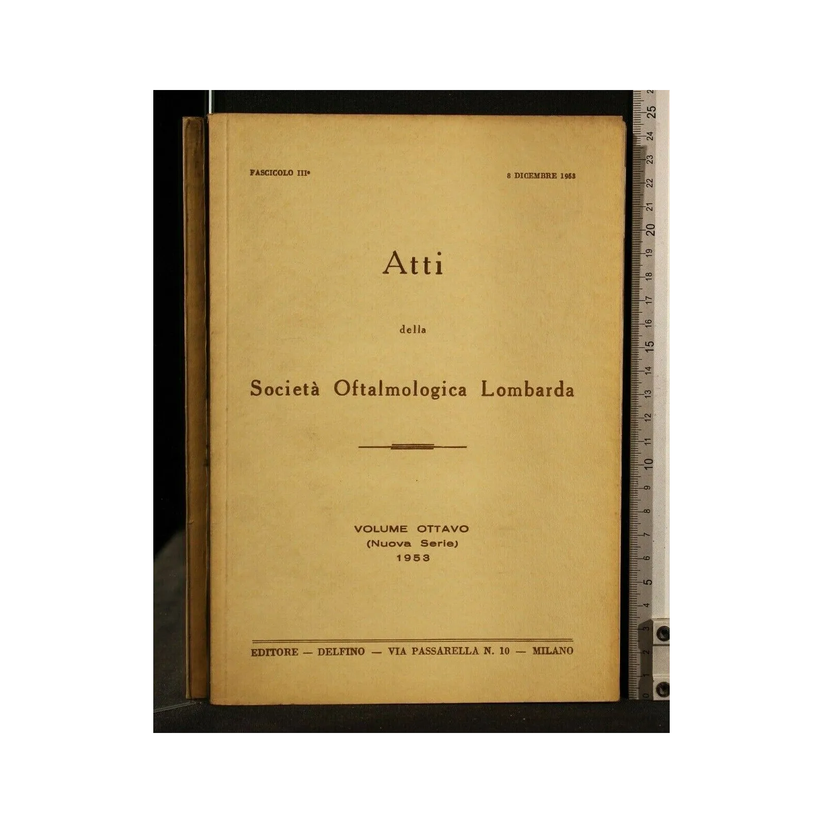ATTI DELLA SOCIETA' OFTALMOLOGICA LOMBARDA VOLUME 8 (NUOVA