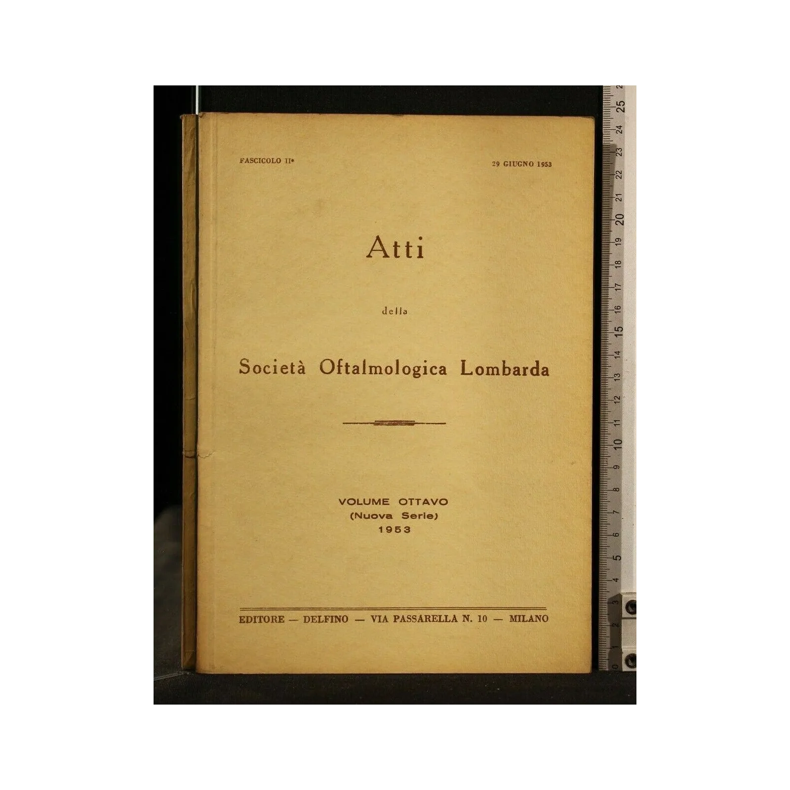 ATTI DELLA SOCIETA' OFTALMOLOGICA LOMBARDA VOLUME 8 (NUOVA
