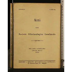 ATTI DELLA SOCIETA' OFTALMOLOGICA LOMBARDA VOLUME 11 (NUOVA