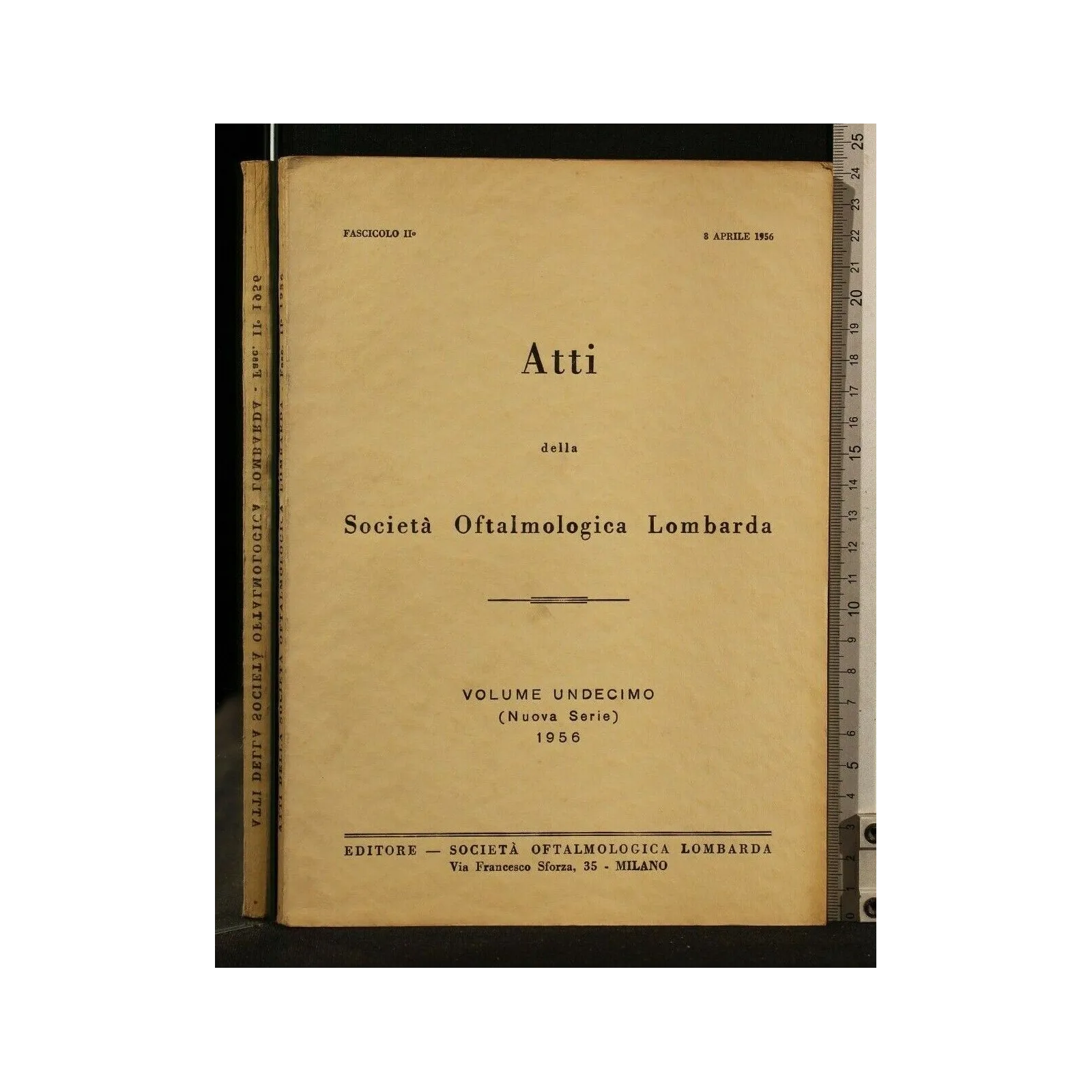 ATTI DELLA SOCIETA' OFTALMOLOGICA LOMBARDA VOLUME 11 (NUOVA