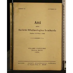 ATTI DELLA SOCIETA' OFTALMOLOGICA LOMBARDA VOLUME 11 (NUOVA