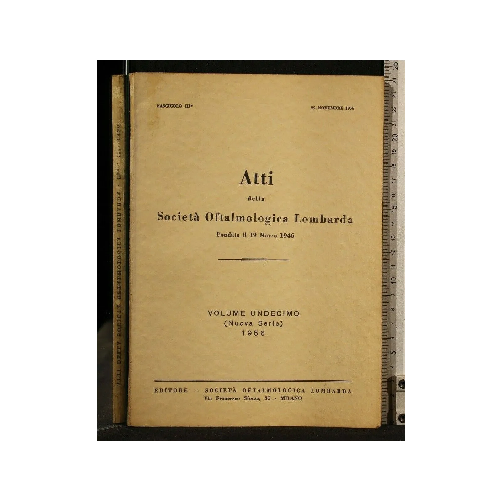 ATTI DELLA SOCIETA' OFTALMOLOGICA LOMBARDA VOLUME 11 (NUOVA