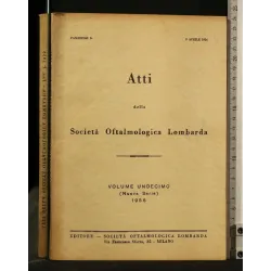 ATTI DELLA SOCIETA' OFTALMOLOGICA LOMBARDA VOLUME 11 (NUOVA
