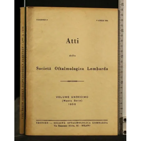 ATTI DELLA SOCIETA' OFTALMOLOGICA LOMBARDA VOLUME 11 (NUOVA