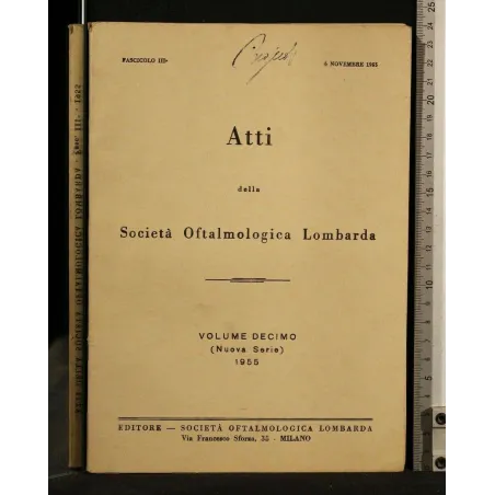 ATTI DELLA SOCIETA' OFTALMOLOGICA LOMBARDA VOLUME 10 (NUOVA