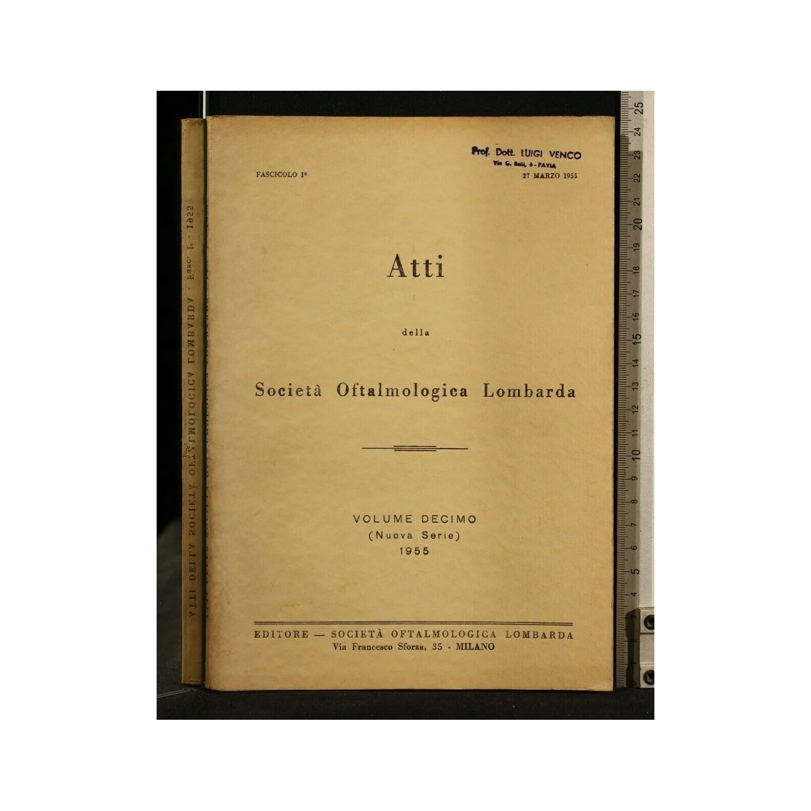 ATTI DELLA SOCIETA' OFTALMOLOGICA LOMBARDA VOLUME 10 (NUOVA