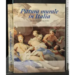 PITTURA MURALE IN ITALIA SEICENTO E SETTECENTO