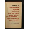 I GRANDI ENIGMI DEGLI ANNI TERRIBILI DOSSIER N. 2