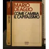 COME CAMBIA IL CAPITALISMO