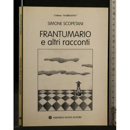 FRANTUMARIO E ALTRI RACCONTI