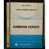 GABBIANI DORATI