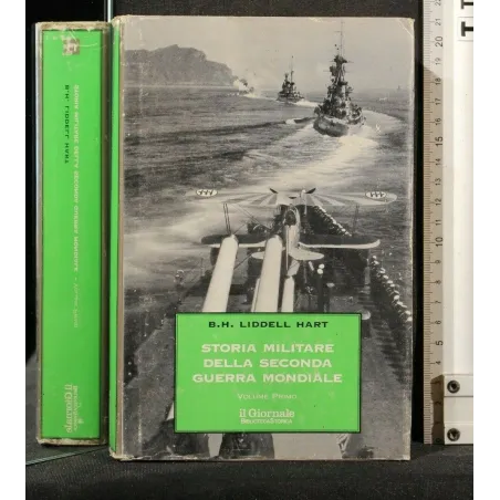 STORIA MILITARE DELLA SECONDA GUERRA MONDIALE VOL 1