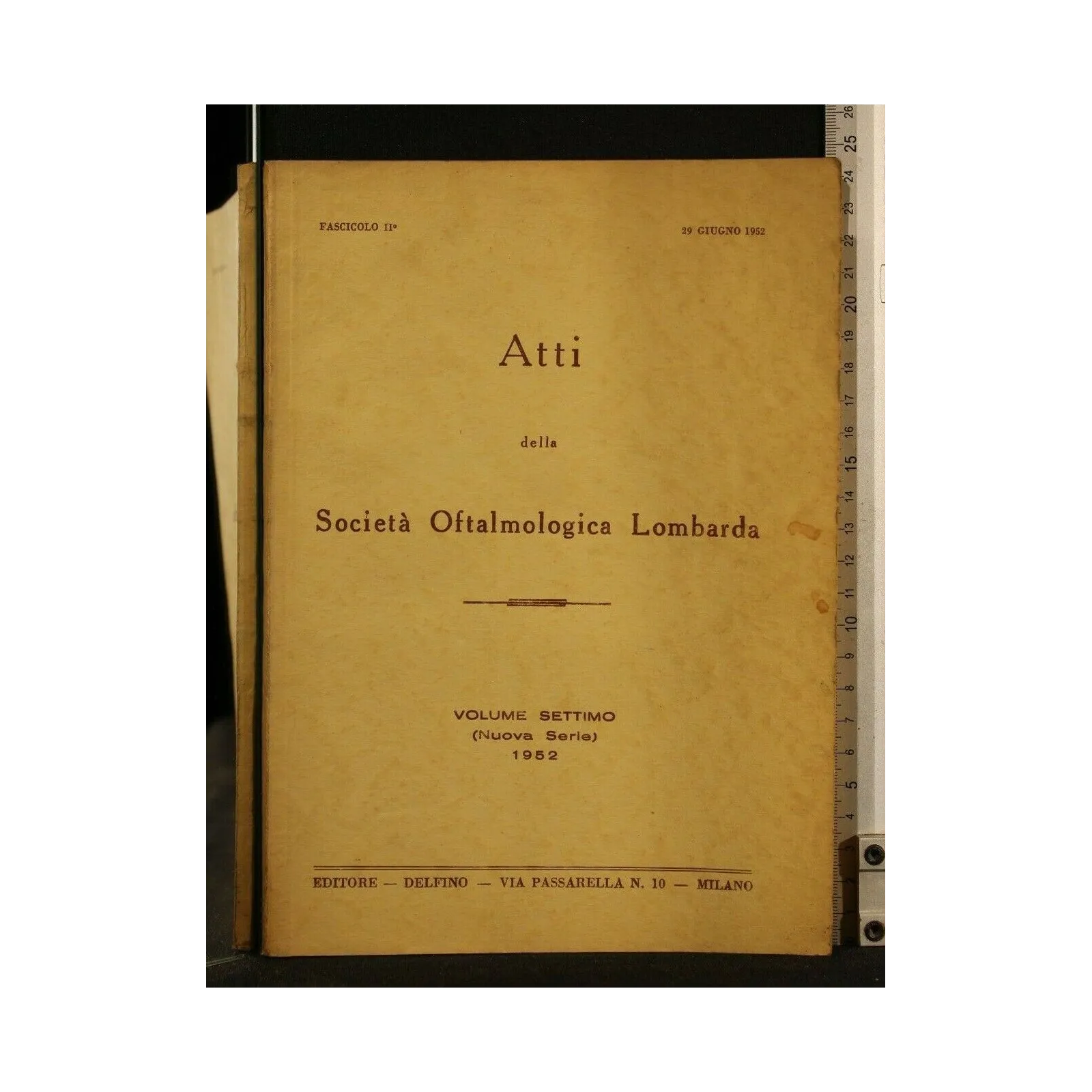 ATTI DELLA SOCIETA' OFTALMOLOGICA LOMBARDA VOL 7 FASC 2 29