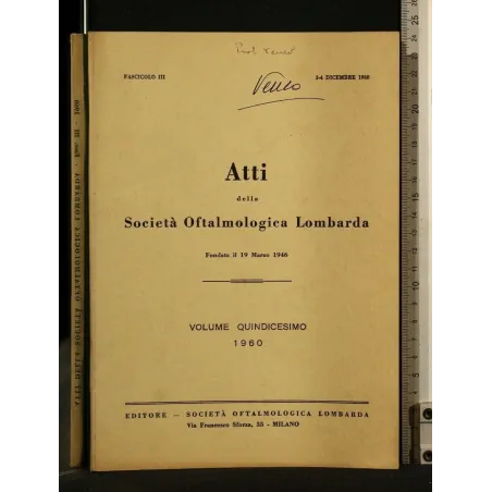 ATTI DELLA SOCIETA' OFTALMOLOGICA LOMBARDA VOL 15 FASC 3 3/4