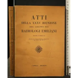 ATTI DELLA XXXV RIUNIONE DEL GRUPPO DEI RADIOLOGI EMILIANI 28