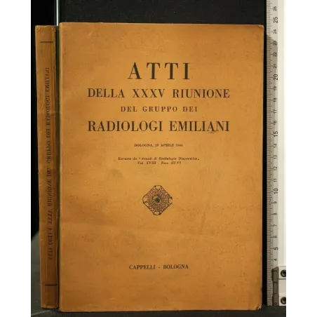 ATTI DELLA XXXV RIUNIONE DEL GRUPPO DEI RADIOLOGI EMILIANI 28