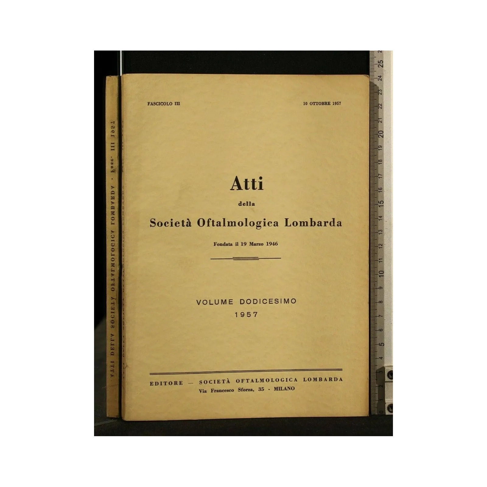 ATTI DELLA SOCIETA' OFTALMOLOGICA LOMBARDA VOL 12 FASC 3 10