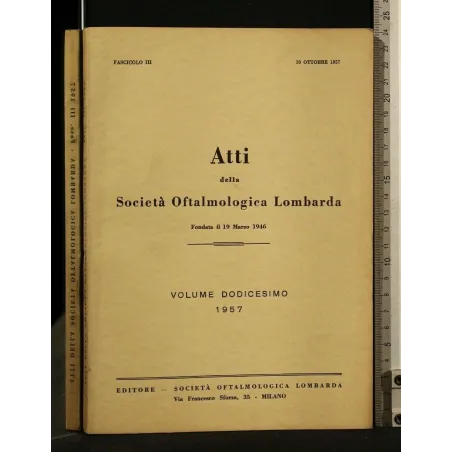 ATTI DELLA SOCIETA' OFTALMOLOGICA LOMBARDA VOL 12 FASC 3 10
