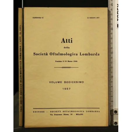 ATTI DELLA SOCIETA' OFTALMOLOGICA LOMBARDA VOL 12 FASC 2 16