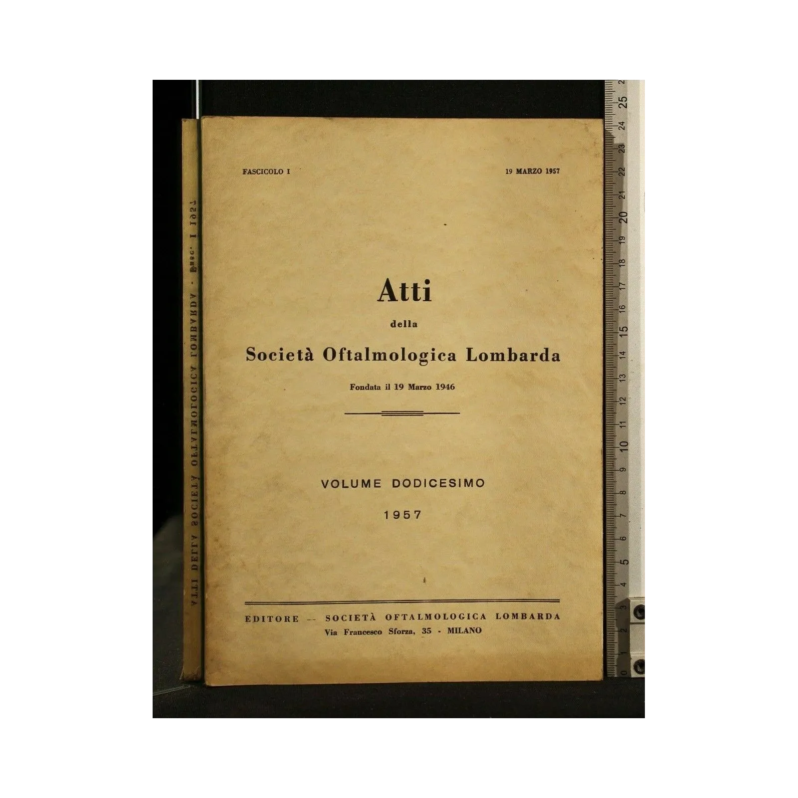 ATTI DELLA SOCIETA' OFTALMOLOGICA LOMBARDA VOL 12 FASC 1 19