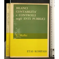 BILANCI CONTABILITA' E CONTROLLI NEGLI ENTI PUBBLICI