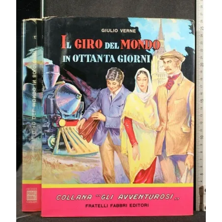 IL GIRO DEL MONDO IN OTTANTA GIORNI