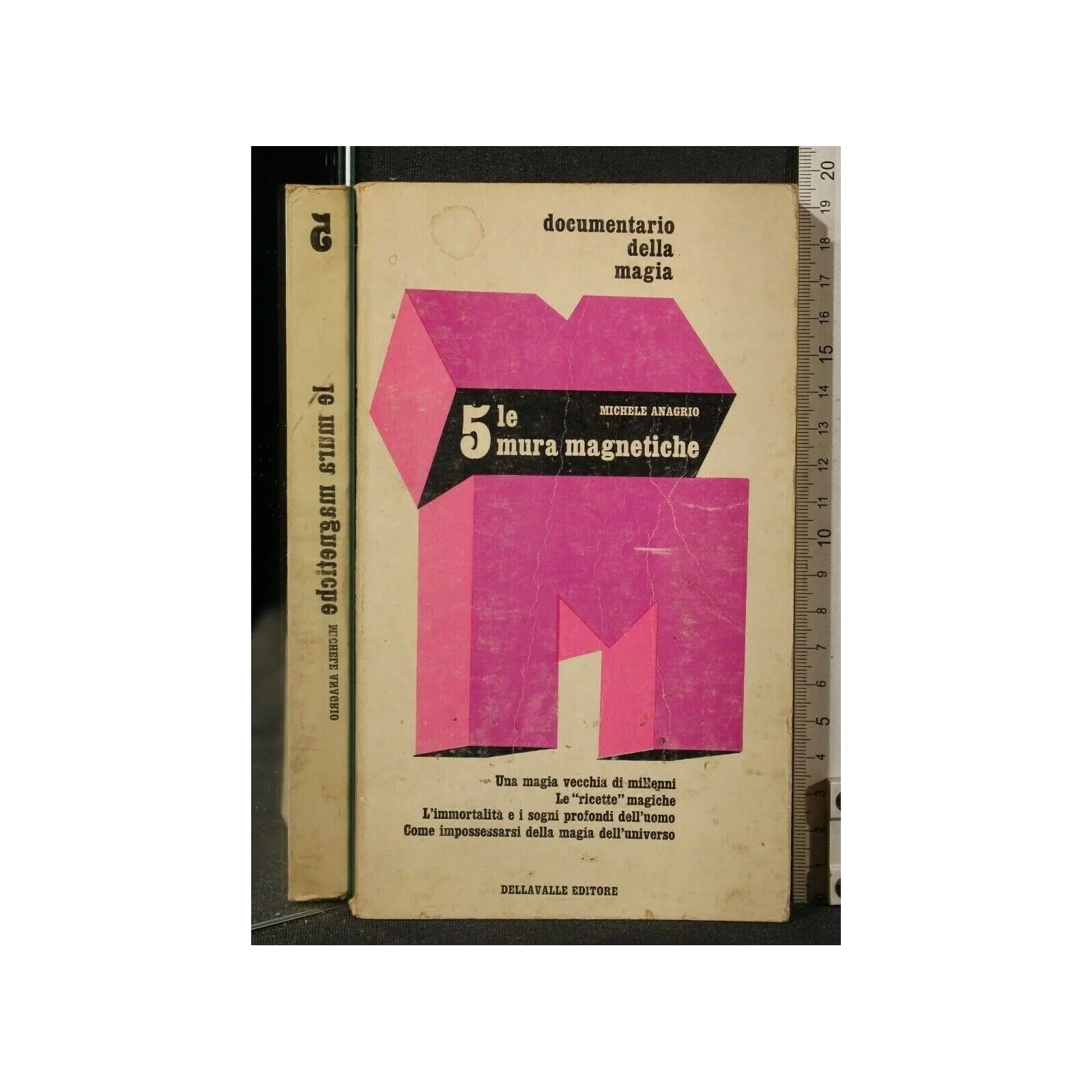 LE 5 MURA MAGNETICHE