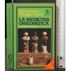 LA MEDICINA OMEOPATICA