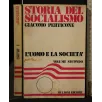 STORIA DEL SOCIALISMO L'UOMO E LA SOCIETA' VOL.2