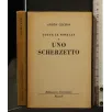 UNO SCHERZETTO TUTTE LE NOVELLE