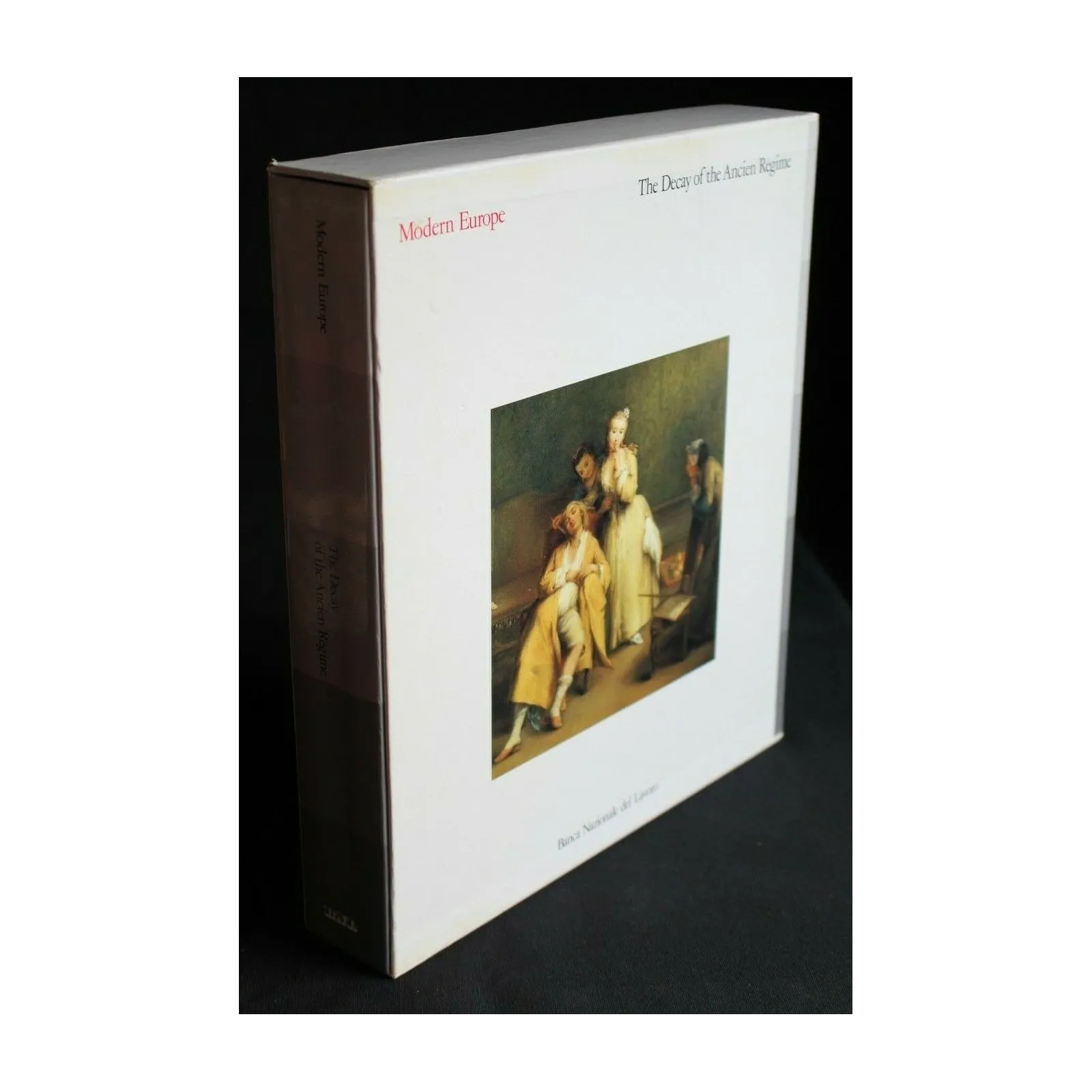 MODERN EUROPE THE DECAY OF THE ANCIEN REGIME