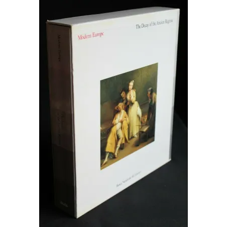 MODERN EUROPE THE DECAY OF THE ANCIEN REGIME