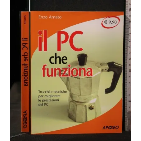 IL PC CHE FUNZIONA