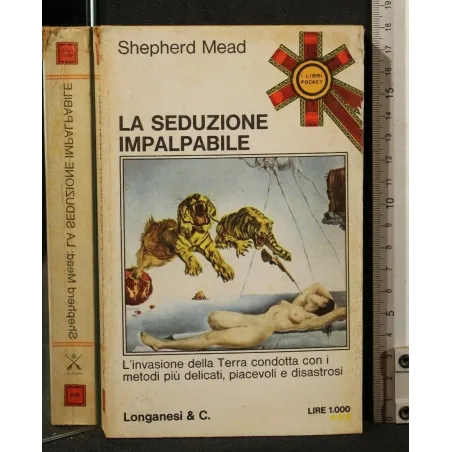 LA SEDUZIONE IMPALPABILE
