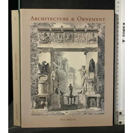 ARCHITECTURE & ORNEMENT