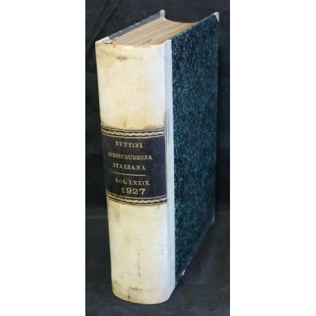 GIURISPRUDENZA ITALIANA VOL. LXXIX 1927