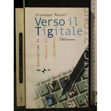 VERSO IL TIGITALE