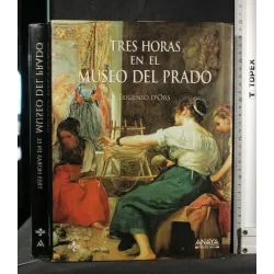 TRES HORAS EN EL MUSEO DEL PRADO