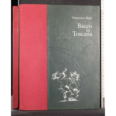 BACCO IN TOSCANA