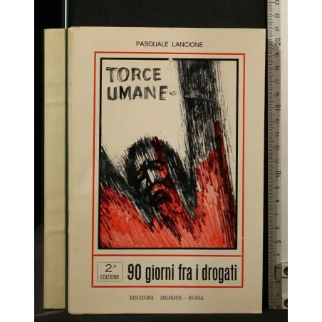 TORCE UMANE