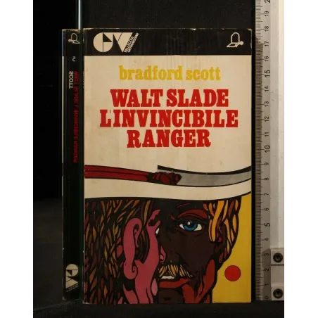 WALT SLADE L'INVINCIBILE RANGER