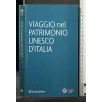 VIAGGIO NEL PATRIMONIO UNESCO D'ITALIA _x000D_